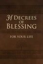 31 Decrees of Blessing for your Life