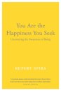 You Are the Happiness You Seek