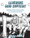 Learning Good Consent