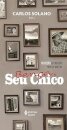Bença, Seu Chico: benzeções da tradição popular mineira