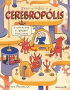 Bem Vindos A Cerebropólis