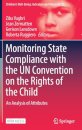 Monitoring State Compliance with the UN Convention on the Rights of the Child