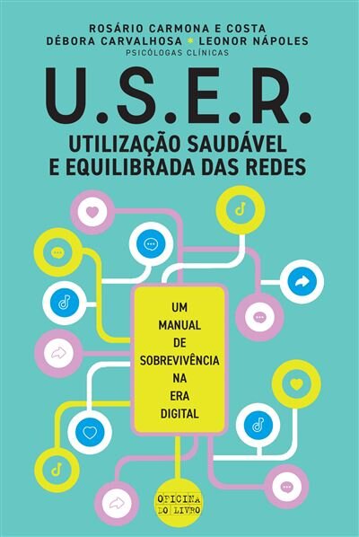 U.S.E.R. - Utilização Saudável e Equilibrada das Redes