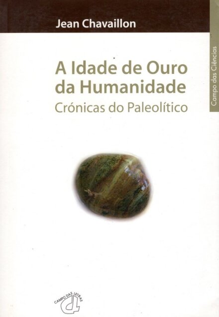 A Idade De Ouro Da Humanidade