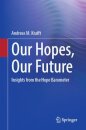 Our Hopes, Our Future