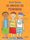 Os Amigos Do Pedrinho