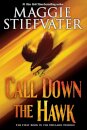 Call Down the Hawk (The Dreamer Trilogy, Book 1)