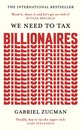 We Need to Tax Billionaires