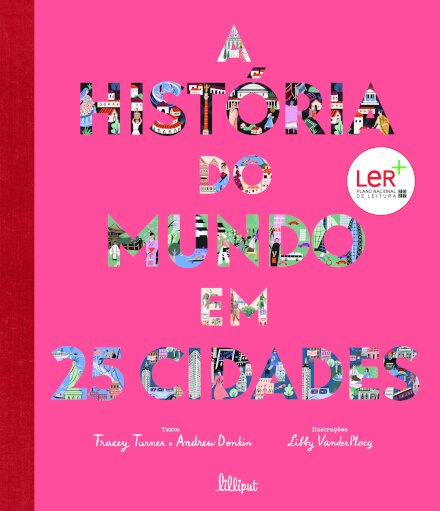 A História do Mundo em 25 Cidades