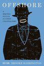 Offshore: A riqueza oculta e o novo colonialismo