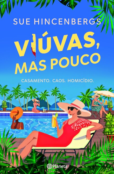 Viúvas, Mas Pouco