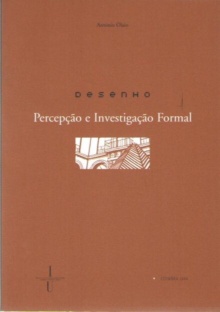 Desenho - Percepção e Investigação Formal