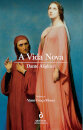 A Vida Nova de Dante Alighieri
