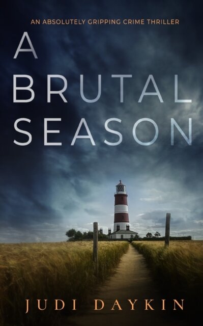 A Brutal Season an Absolutely Gripping Crime Thriller
