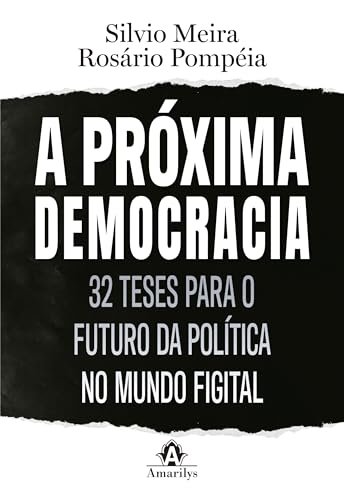 A Próxima Democracia