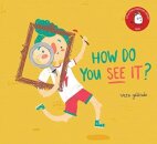 How do you see it?