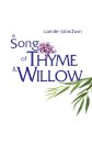 A Song of Thyme and Willow