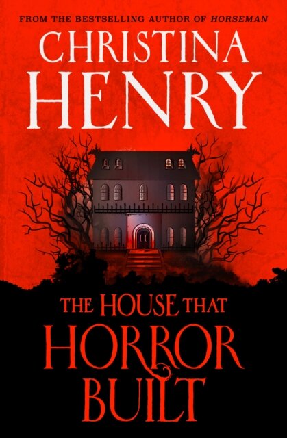 The House that Horror Built