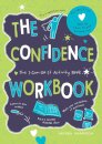 The Confidence Workbook