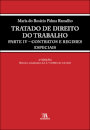 Tratado De Direito Do Trabalho Vol. IV - 2ª Edição