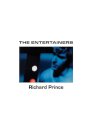 Richard Prince: The Entertainers