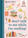 Book Buddies: Don't Talk to Me While I'm Reading!