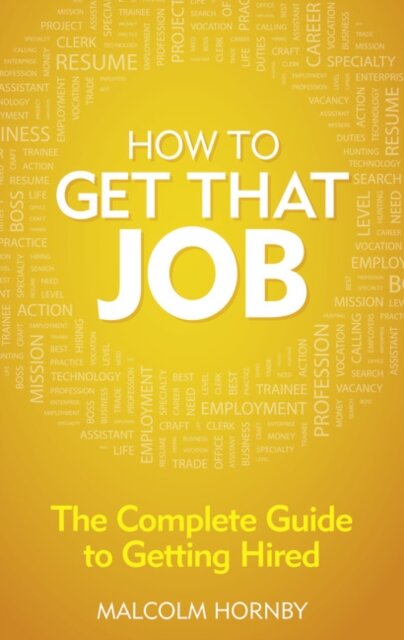 How to get that job