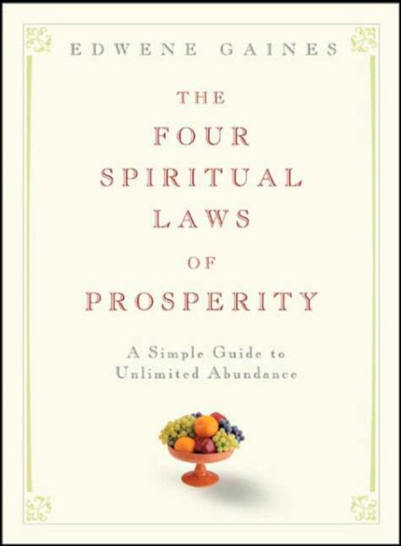 The Four Spiritual Laws of Prosperity