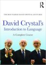 David Crystal's Introduction to Language