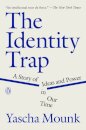The Identity Trap
