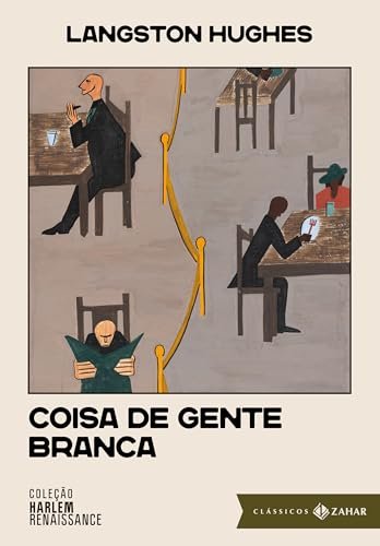Coisa De Gente Branca: Edição Comentada