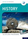Oxford IB Diploma Programme: IB Prepared: History