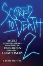 Scored to Death 2