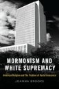 Mormonism and White Supremacy