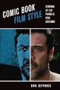 Comic Book Film Style