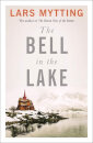 The Bell In The Lake - Book 1