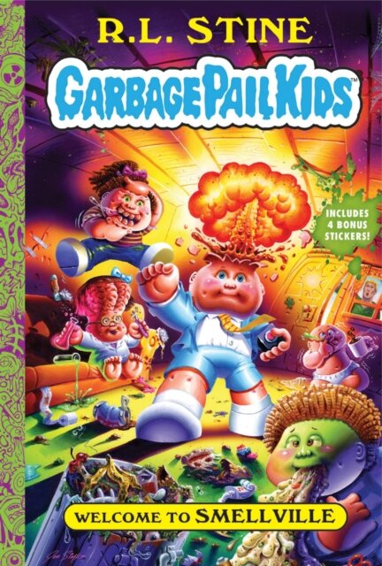 Welcome To Smellville (Garbage Pail Kids Book 1)