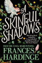A Skinful Of Shadows