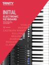 Trinity College London Electronic Keyboard Exam Pieces & Technical Work From 2019: Initial Grade