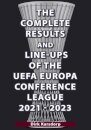 The Complete Results & Line-ups of the UEFA Europa Conference League 2021-2023