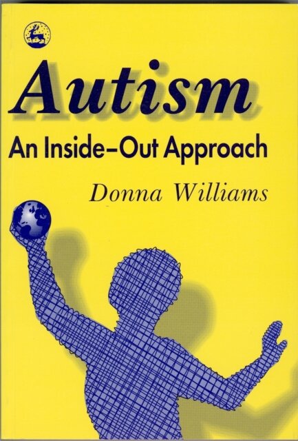 Autism: An Inside-Out Approach