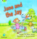 Bug Club Phonics - Phase 5 Unit 14: Jane and the Jay