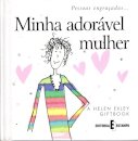 Minha Adorável Mulher