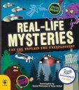 Real-Life Mysteries : Can You Explain the Unexplained?