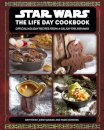 Star Wars: The Life Day Cookbook