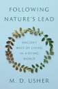 Following Nature’s Lead