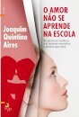 O Amor não se Aprende na Escola