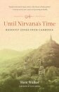 Until Nirvana's Time