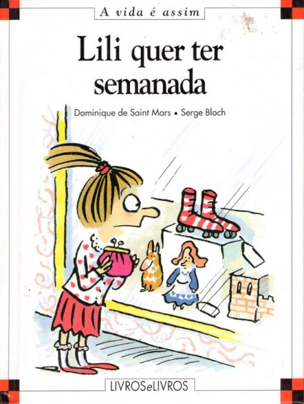 Lili quer ter semanada