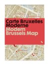 Modern Brussels Map / Carte Bruxelles Moderne